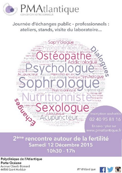 Loire-Atlantique : 2ème Rencontres autour de la fertilité organisé par le centre PMAtlantique.